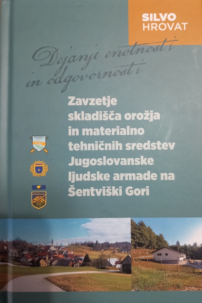 Knjiga o zasedbi skladišča na Šentviški gori  